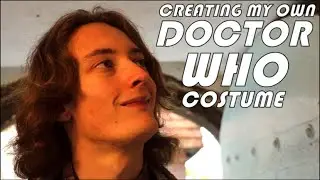 Creating My Own Doctor Costume 2 - | A Short Film (feat. Matthew Roe)
