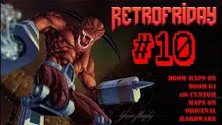 RetroFriday #10 - Doom 64 z0k levels on Original Hardware