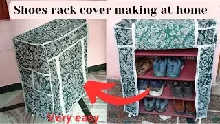 #shoerackcover,चप्पल जूते के स्टैंड के कवर,shoe rack cover cutting & stitching,शूज रेट कवर कैसे बनाए