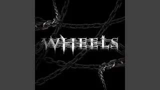 WHEELS