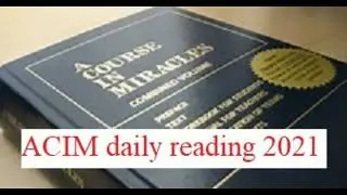 ACIM daily study &ndash; March 08, 2021