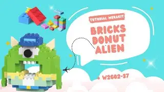 TUTORIAL MERAKIT LEGO BRICKS DONUT [ ALIEN ] 