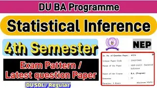 Statistical Inference ba Prog 4th semester previous year question paper du sol / regular 