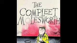 The Compleet Molesworth by Geoffrey Willans & Ronald Searle