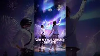 PUBG MOBILE |  NEW YEAR EVENT INTRODUCTION VIDEO