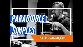 PARADIDDLE SIMPLES E SUAS VARIAÇÕES