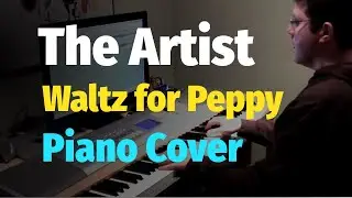 Waltz for Peppy (from The Artist 2011 Movie Soundtrack) - Piano Cover