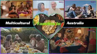 How multicultural families thrive in Australia | Multicultural Families in Australia | Multicultural