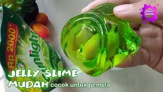 Cara Membuat Slime Jelly Dengan Mudah Dari Sunlight