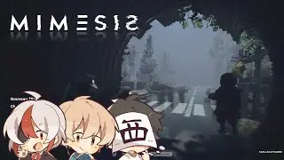 【Mimesis│ミメシス】今日もガラクタ集めるよ～！ ニセモノもいるよ！【西三計画】