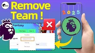 How to Delete FPL Team in 2025 &ndash; Step-by-Step Fantasy Premier League Guide