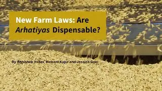 New Farm Laws: Are Middlemen Dispensable?