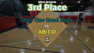 BEER - Fall 2025 - (Silver) Finals - Only One Good Knee vs. AB(T)D