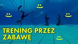 Trening przez Zabawę - Freediving: Jak zacząć?