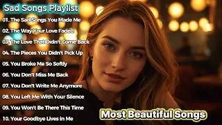 Beautiful English Sad Songs | Nonstop Relaxing Music &ndash; Loryxa