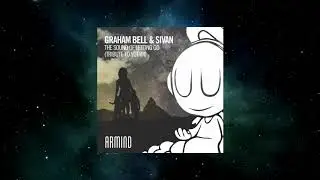 Graham Bell & SIVAN - The Sound Of Letting Go (Tribute To Yotam) (Extended Mix) [ARMIND]