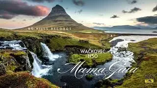 Wačkovec feat. N3O - Mama Gaia /official music video/
