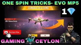 One Spin Tricks | New Evo MP5 | Platinum Divinity |Tamil | Garena Free Fire | Gaming Ceylon 🔥