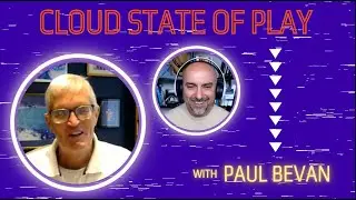 Cloud State Of Play - August 2024