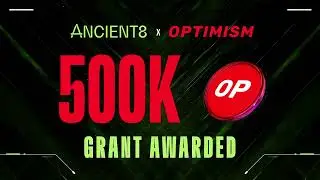 Ancient8 secures 500K $OP grant from Optimism