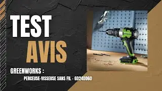 🥇 Greenworks - Perceuse-visseuse sans fil - GD24DD60 - Test & Avis (2025)