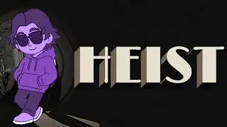 The Greatest Heist Ever Conceived