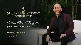 Conversations at the Piano 2024 -  St Hugh - Steinway Concert Series
