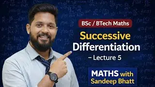 Successive Differentiation Part 5 | nth Derivative of (ax+b)^m & 1/(ax+b)^m | MWSB