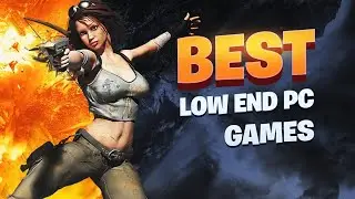 TOP 250 Games for Low END PC (64 MB _ 128 MB _ 256 MB VRAM _ Intel HD Graphics) | By Gameplay.icu