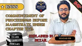 Commencement of Proceeding before Magistrate under Chapter XVII BNSS | Explained in Detail