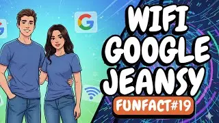 FunFact#19 - Wifi, Google, Jeansy