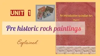UNIT 1📔Art and Culture🪷 NCERT 🔥 Explained💯To the point✍️......Prelims.. Mains....