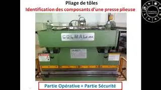 Pliage_ Identification des principaux composants et fonctionnement d'une presse plieuse