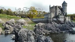 Ch&acirc;teau de la Roche (Loire 42)