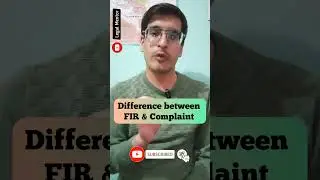 Difference between FIR & Complaint