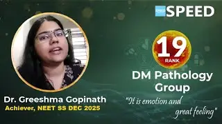 NEET SS DEC 2025 Rank 19 | Dr.Greeshma Gopinath| DM Pathology Group| SPEED