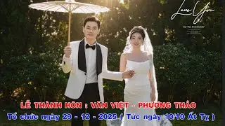 Lễ Thành Hôn Văn Việt   Phương Thảo