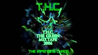 T.H.C. - The Green Mixtape