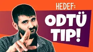 HEDEF: ODT&Uuml; TIP! - Furkan Devran'la Sınava Doğru