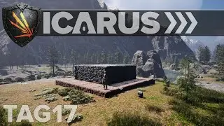 Aufbruch zur Bergfestung -ICARUS- Tag 17
