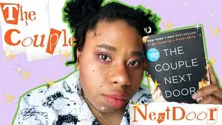 i finally read the couple next door- this is a storytime review ✨ A book review/rant