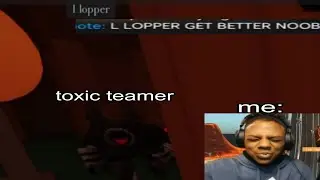 The experience of looping teamers - Forsaken Roblox 