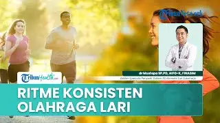 Tips agar Konsisten Olahraga Lari dan Menemukan Ritme Diri Sendiri