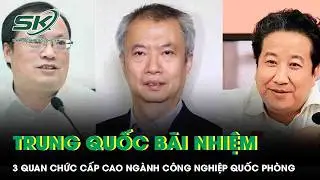 3 quan chức cấp cao ngành công nghiệp quốc phòng Trung Quốc bị Quốc hội bãi nhiệm
