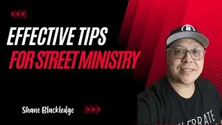 Effective Tips for Street Ministry