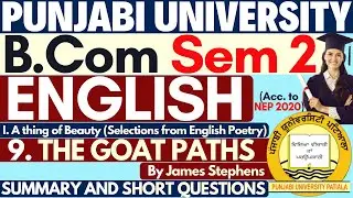 The Goat Paths By James Stephens | BCom English 2nd Sem | BCom Sem 2 English | BCom Coaching