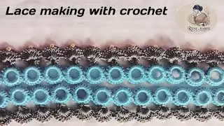 Lace making with crochet using silk thread for sarees 