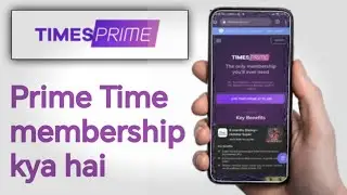 Times Prime Membership Kya Hai | how to activate membership with prime time app