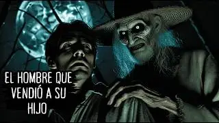 El Precio del Dinero Fácil: Vendió a su Hijo al Diablo por Riqueza | Relato de terror