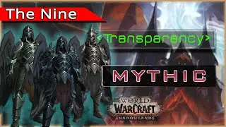 MYTHIC THE NINE | ARMS WARRIOR POV  |  Transparency | KAAOTICK Patch 9.1 WoW SHADOWLANDS